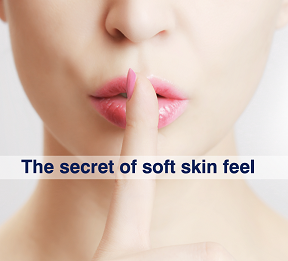The secret of soft skin feel